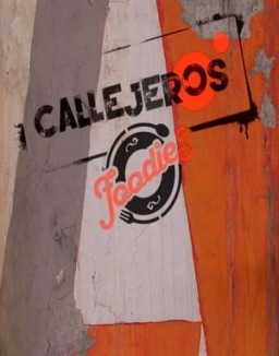 Callejeros foodies T1