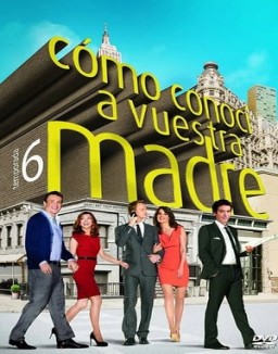 Cómo conocí a vuestra madre temporada  6 online