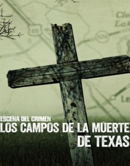 Escena del crimen: Los campos de la muerte de Texas stream