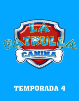 La Patrulla Canina T4