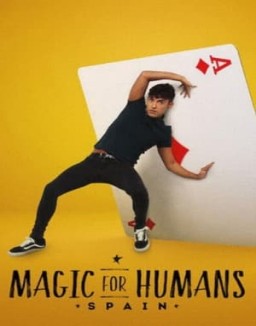 Magic for Humans Spain stream