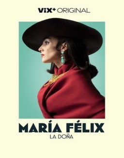 María Felix, La Doña stream