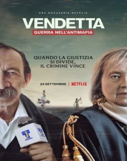 Vendetta: Verdades, mentiras y la mafia T1