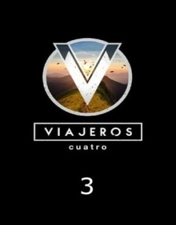 Viajeros Cuatro temporada  3 online